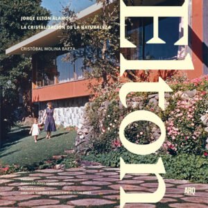Jorge Elton Álamos. La cristalización de la naturaleza