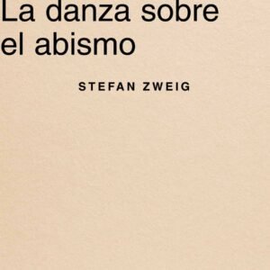 Nietzsche. La danza sobre el abismo