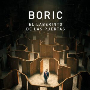 Boric. El laberinto de las puertas