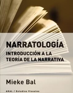 Narratología. Introducción a la teoría de la narrativa