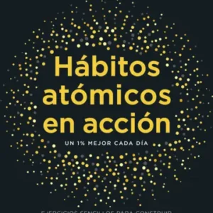 Hábitos atómicos en acción