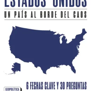 Estados Unidos. Un país al borde del caos