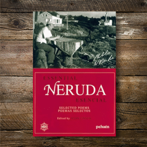Essential Neruda: Selected Poems