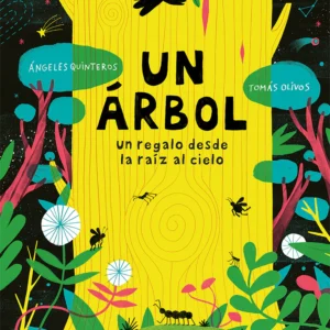 Un árbol. Un regalo desde la raíz al cielo
