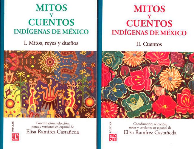 Mitos y cuentos indígenas de México (2 tomos)