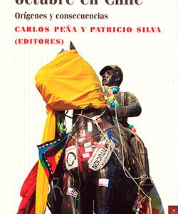 La revuelta de octubre en Chile. Orígenes y consecuencias