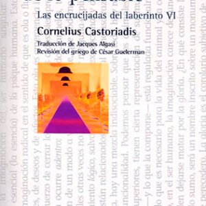 Figuras de lo pensable (Las encrucijadas del laberinto VI)