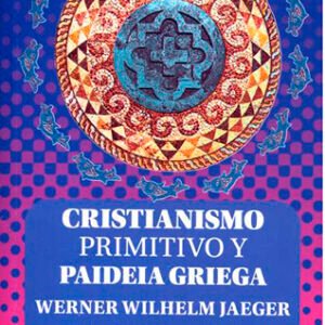 Cristianismo primitivo y paideia griega