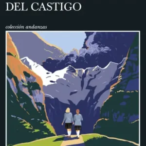 Los hermosos años del castigo