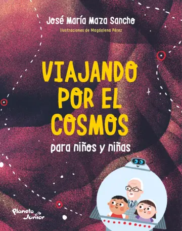 Viajando por el cosmos para niños y niñas