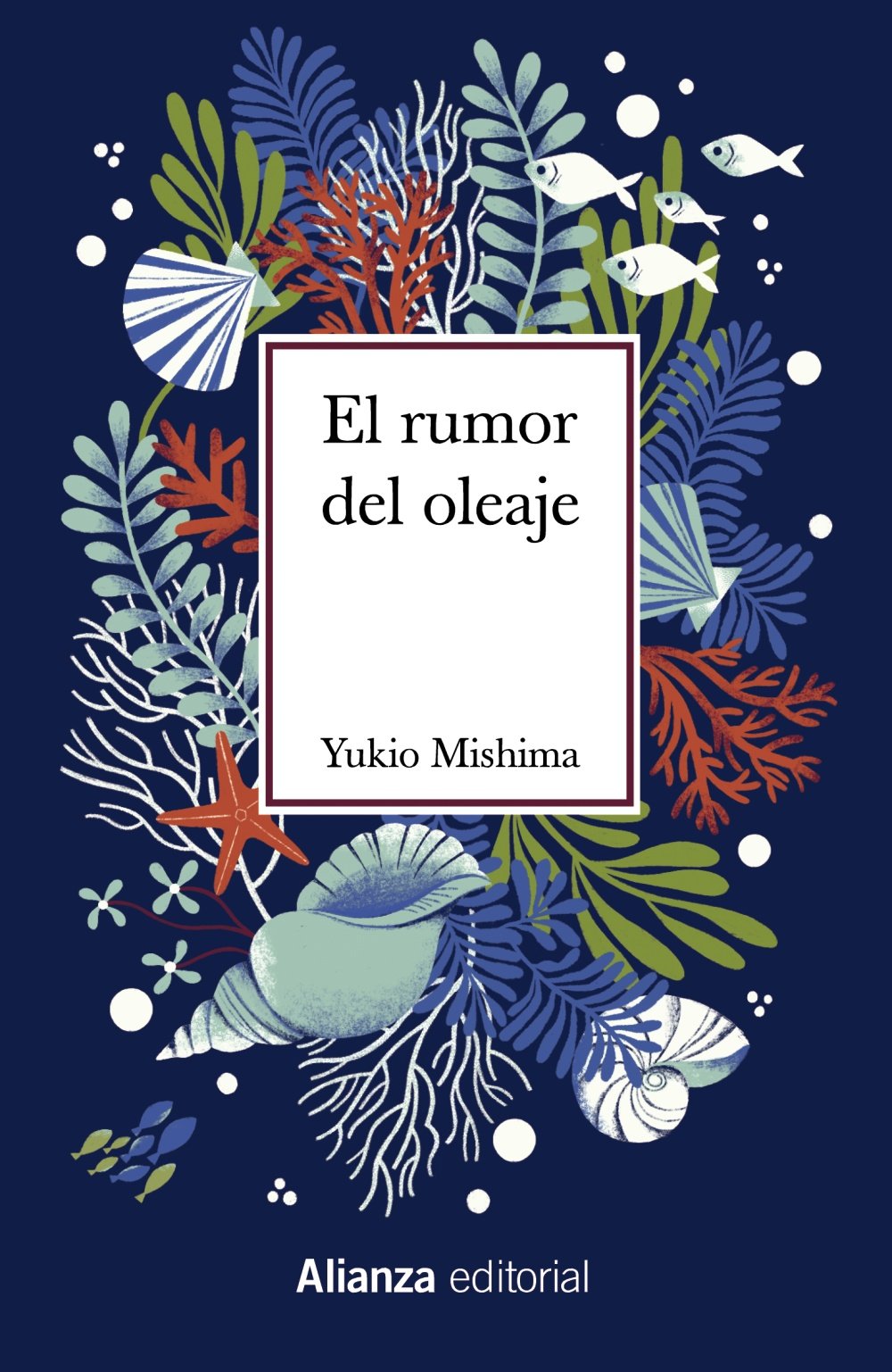 El rumor del oleaje (Tapa dura)