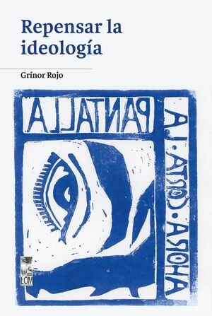 Repensar la ideología