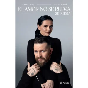 El amor no se ruega, se riega