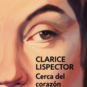 Cerca del corazón salvaje