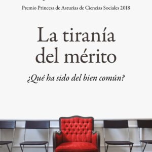 La tiranía del mérito