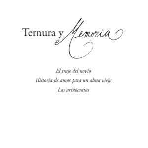 Ternura y Memoria