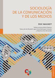 Sociología de la Comunicación y de los Medios