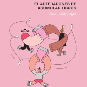 Tsundoku. El arte japonés de acumular libros