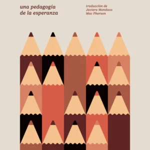 Enseñar comunidad. Una pedagogía de la esperanza