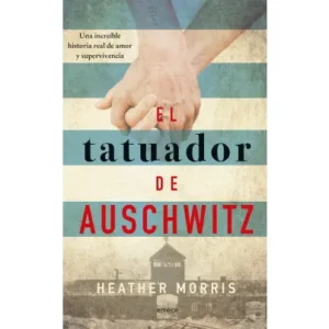 El tatuador de Auschwitz