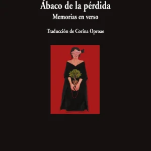 Ábaco de la pérdida. Memorias en verso