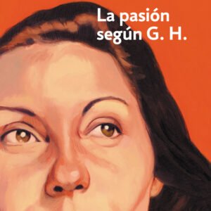 La pasión según G. H.