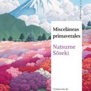 Misceláneas primaverales