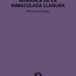 Romance de la inmaculada llanura