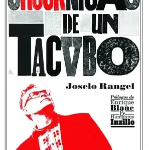 Crócknicas de un Tacvbo