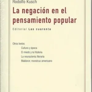 La negación en el pensamiento popular