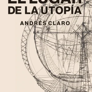 El lugar de la utopía