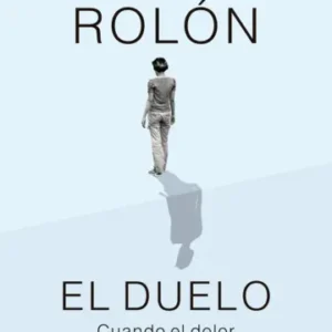 El duelo. Cuando el dolor se hace carne