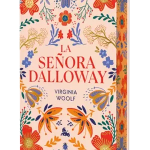 La señora Dalloway (Edición limitada)