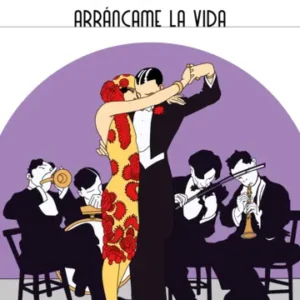 Arráncame la vida