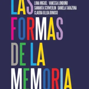 Las formas de la memoria