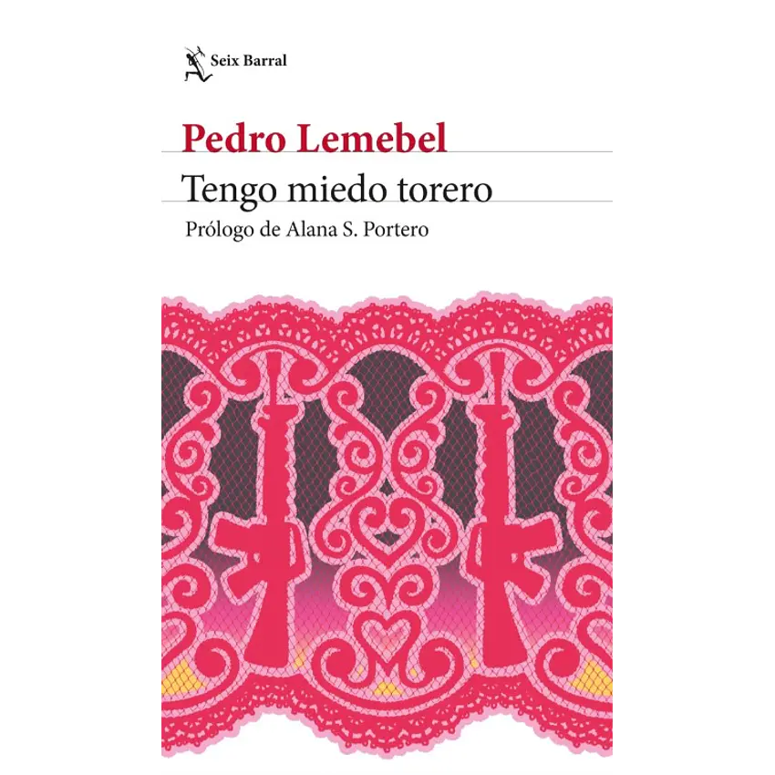 Tengo miedo torero (Edición 2026)