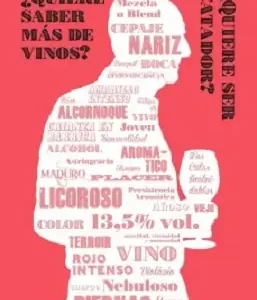 ¿Quiere saber más de vino? ¿Quiere ser catador?