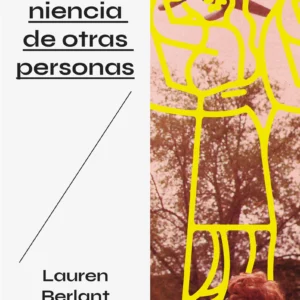 Sobre la inconveniencia de otras personas