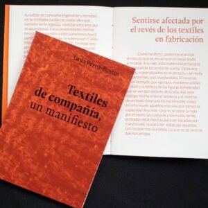 Textiles de compañía. Un manifiesto