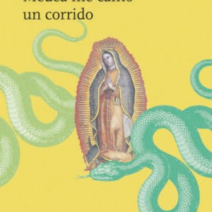 Medea me cantó un corrido