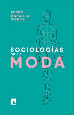 Sociologías de la moda