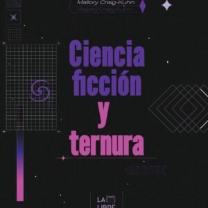 Ciencia ficción y ternura