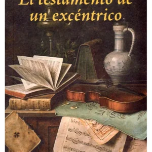 El testamento de un excéntrico