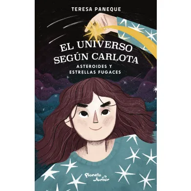 El universo según Carlota 1. Asteroides y estrellas fugaces
