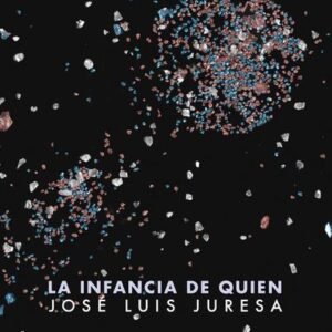 La infancia de quien