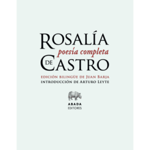 Poesía completa (Rosalía de Castro)