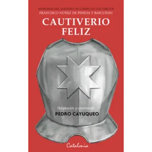 Cautiverio feliz