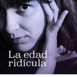La edad ridícula