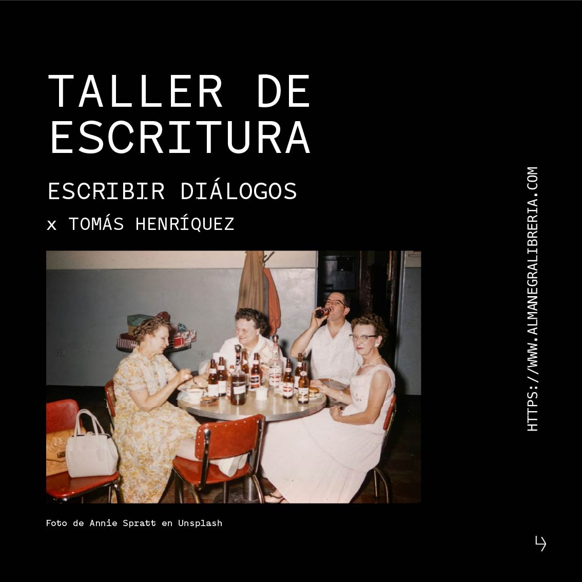 Taller de escritura // Escribir diálogos // Tomás Henríquez