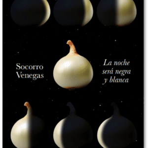 La noche negra será blanca